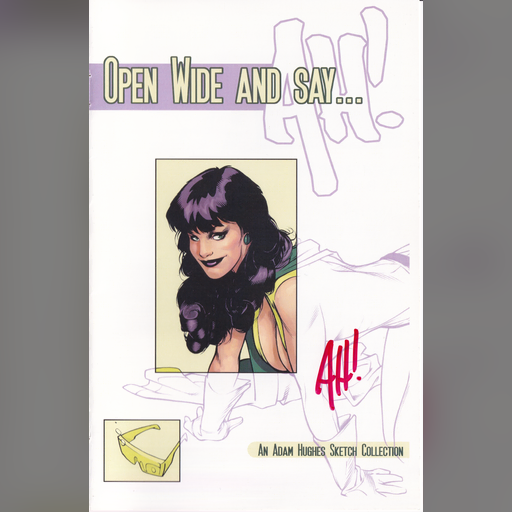 Open_Wide_And_Say.AH! artist:adam_hughes medium:artwork medium:drawing official scan // 3328x5104 // 19.8MB // webp // image/webp; lossless=true // front