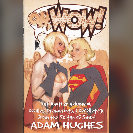 Oh,_WOW! artist:adam_hughes medium:artwork medium:drawing official scan // 3276x5072 // 38.2MB // webp // image/webp; lossless=true // front